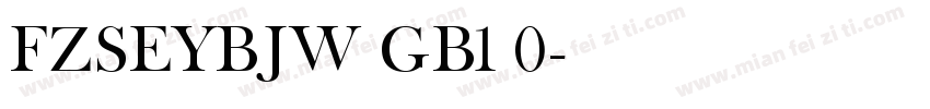 FZSEYBJW GB1 0字体转换